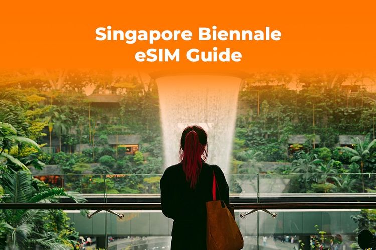 Visiting Singapore Biennale 2025? Get an eSIM for Instant Maps