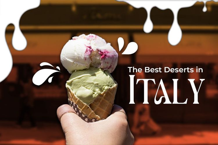 The Best Italian Desserts You Can't Miss