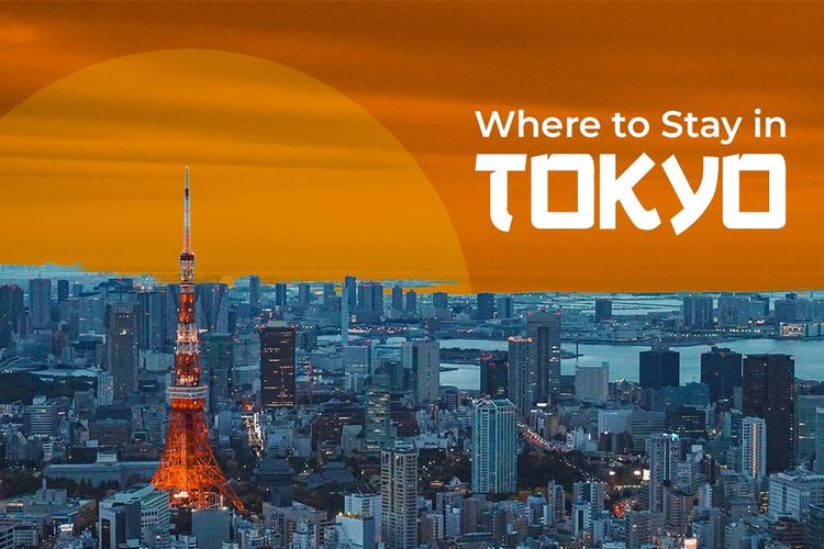 Where to Stay in Tokyo for First-Time Visitors
