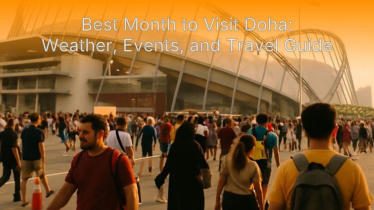 best month to visit doha article image