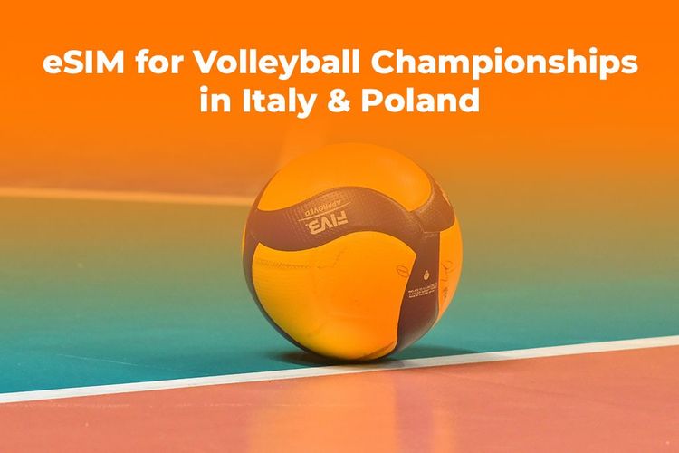 eSIM for Volleyball Championships in Italy & Poland | Yoho Mobile