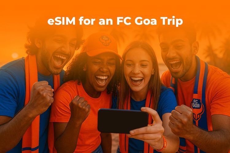 eSIM for an FC Goa Trip: Stay Connected in India | Yoho Mobile
